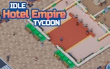 Idle Hotel Empire Tycoon - Hotel Management Game Online